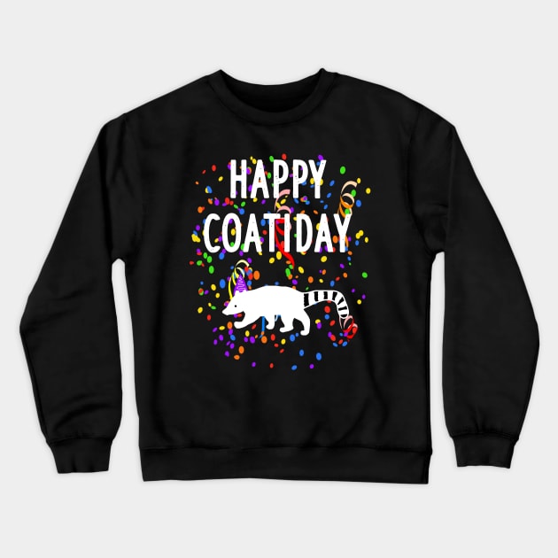 happy coati day coati design fun gift fan Crewneck Sweatshirt by FindYourFavouriteDesign